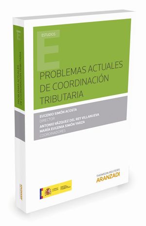 PROBLEMAS ACTUALES DE COORDINACION TRIBUTARIA