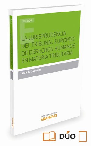 LA JURISPRUDENCIA DEL TRIBUNAL EUROPEO DE DERECHOS HUMANOS