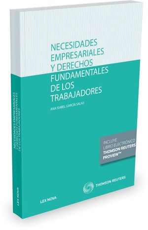 NECESIDADES EMPRESARIALES Y DERECHOS FUNDAMENTALES DE LOS