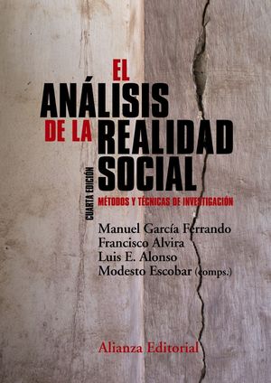 EL ANALISIS DE LA REALIDAD SOCIAL