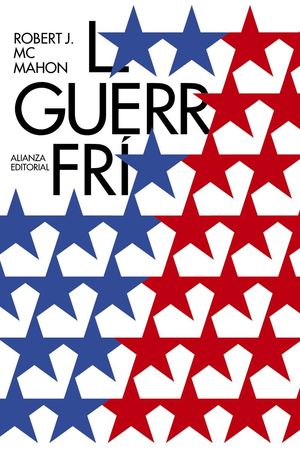 LA GUERRA FRIA