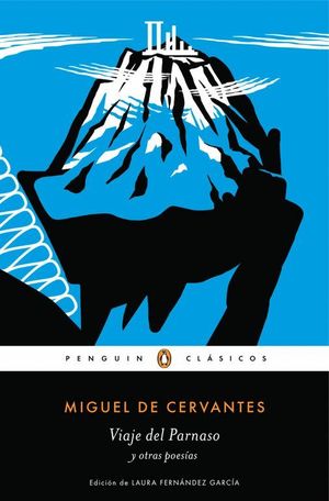 VIAJE DEL PARNASO Y OTRAS POESIAS