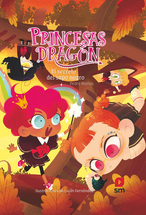 PRINCESAS DRAGON 7 (EL SECRETO DEL SAPO NEGRO)