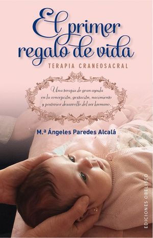PRIMER REGALO DE VIDA