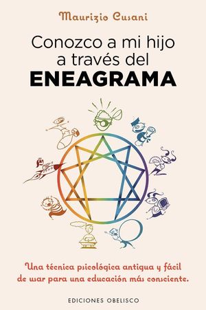 CONOZCO A MI HIJO A TRAVES DEL ENEAGRAMA
