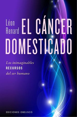 EL CANCER DOMESTICADO