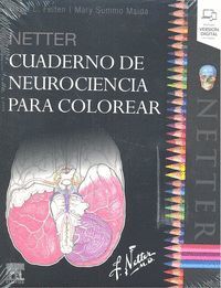 NETTER. CUADERNO DE NEUROCIENCIA PARA COLOREAR