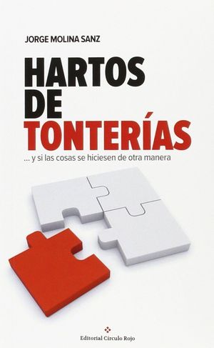 HARTOS DE TONTERIAS