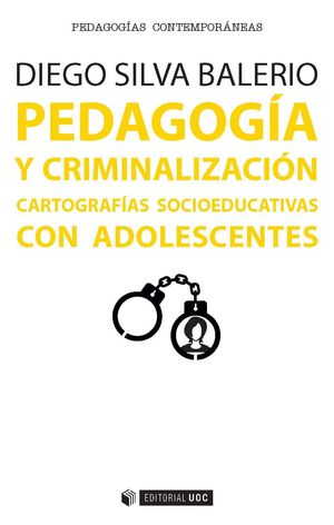 PEDAGOGIA Y CRIMINALIZACION