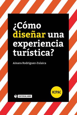 COMO DISEÑAR UNA EXPERIENCIA TURISTICA?