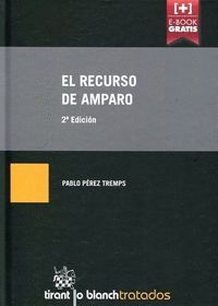 EL RECURSO DE AMPARO 2ª EDICIÓN 2015