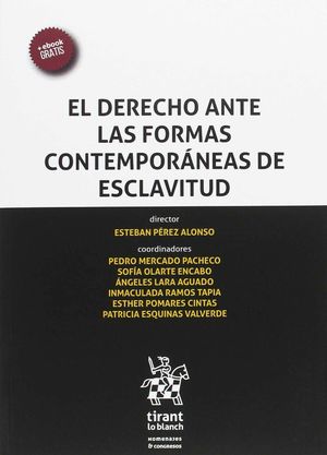 EL DERECHO ANTE LAS FORMAS CONTEMPORÁNEAS DE ESCLAVITUD
