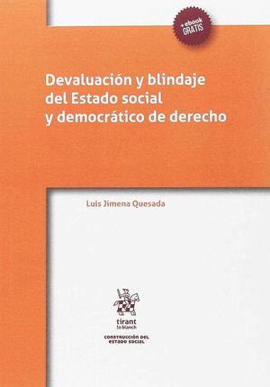 DEVALUACIÓN Y BLINDAJE DEL ESTADO SOCIAL Y DEMOCRÁTICO DE DERECHO