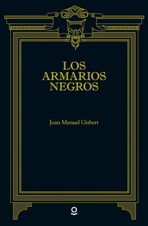 LOS ARMARIOS NEGROS