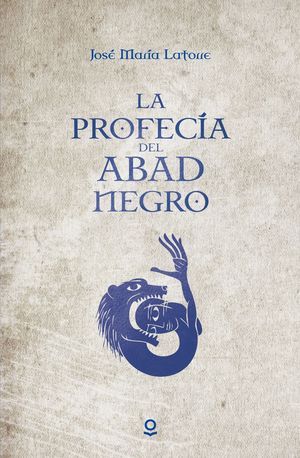 LA PROFECIA DEL ABAD NEGRO