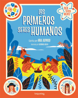 LOS PRIMEROS SERES HUMANOS (CIENTÍFICAMENTE)