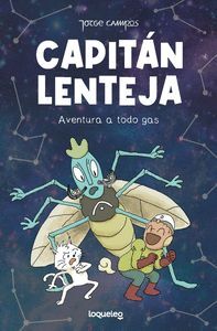 AVENTURA A TODO GAS (CAPITAN LENTEJA 1)