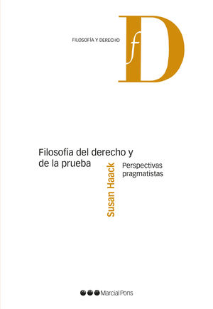 FILOSOFÍA DEL DERECHO Y DE LA PRUEBA