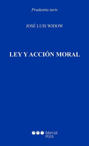 LEY Y ACCION MORAL