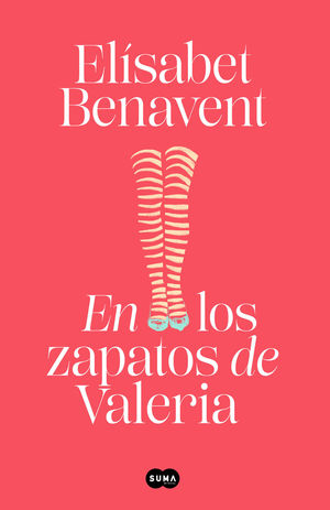 EN LOS ZAPATOS DE VALERIA (SAGA VALERIA 1)