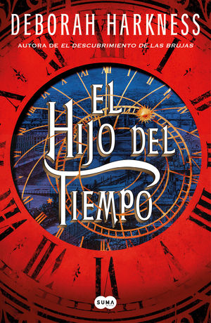 EL HIJO DEL TIEMPO (DESCUBRIMIENTO BRUJAS 4)