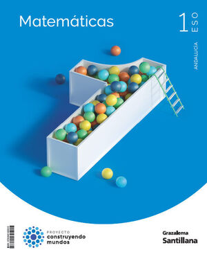 MATEMATICAS 1º ESO (ANDALUCIA 2024) CONSTRUYENDO MUNDOS