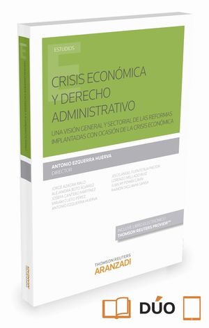 CRISIS ECONOMICA Y DERECHO ADMINISTRATIVO (PAPEL + E-BOOK)