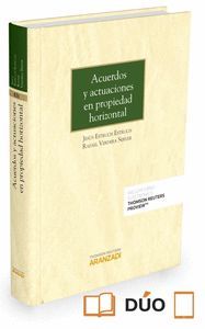 ACUERDOS Y ACTUACIONES EN PROPIEDAD HORIZONTAL (PAPEL + E-BOOK)