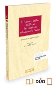 EL REGIMEN JURIDICO DEL NUEVO PROCEDIMIENTO ADMINISTRATIVO COMUN