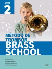 METODO DE TROMBON (LIBRO 2) BRASS SCHOOL