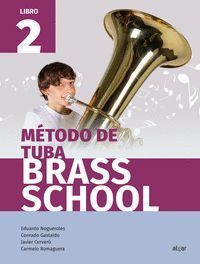 METODO DE TUBA (LIBRO 2) BRASS SCHOOL