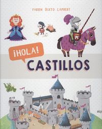 ¡HOLA! CASTILLOS