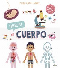 HOLA,  EL CUERPO