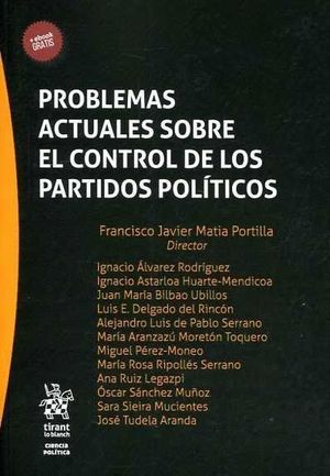 PROBLEMAS ACTUALES SOBRE EL CONTROL DE LOS PARTIDOS POLITICOS