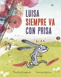 LUISA SIEMPRE VA CON PRISA