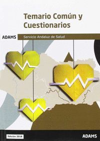 TEMARIO COMÚN Y CUESTIONARIOS (2018) SERVICIO ANDALUZ DE SALUD