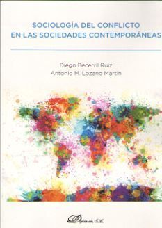 SOCIOLOGÍA DEL CONFLICTO EN LAS SOCIEDADES CONTEMPORÁNEAS