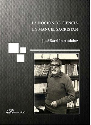 LA NOCION DE CIENCIA EN MANUEL SACRISTAN
