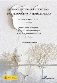 RIESGOS NATURALES Y DERECHO: UNA PERSPECTIVA INTERDISCIPLINAR