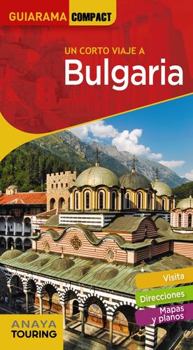 BULGARIA (GUIARAMA COMPACT 2019) UN CORTO VIAJE