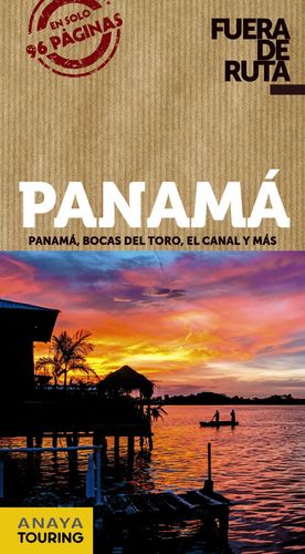 PANAMÁ (FUERA DE RUTA 2020)