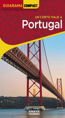 PORTUGAL (2025) UN CORTO VIAJE A (GUIARAMA COMPACT)