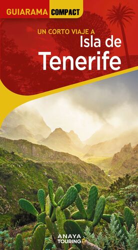 ISLA DE TENERIFE (2025) UN CORTO VIAJE A (GUIARAMA COMPACT)