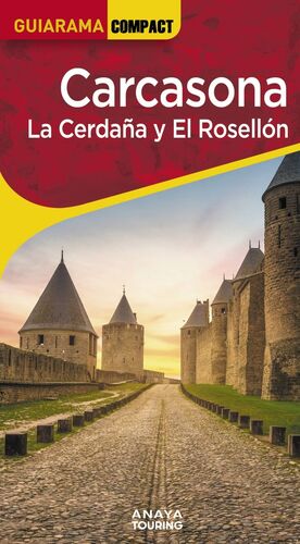 CARCASONA  LA CERDAÑA Y EL ROSELLÓN GUIA GUIARAMA COMPACT