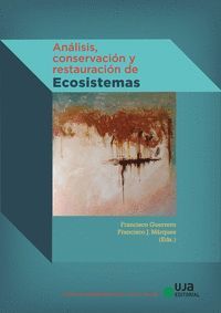 ANÁLISIS, CONSERVACIÓN Y RESTAURACIÓN DE ECOSISTEMAS