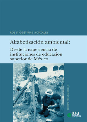 ALFABETIZACION AMBIENTAL: DESDE LA EXPERIENCIA DE INSTITUCIONES DE EDUCACIÓN SUP