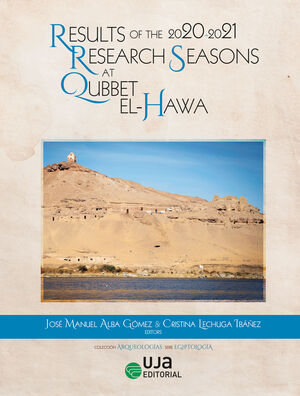 RESULTS OF THE 2020-2021: RESEARCH SEASONS AT QUBBET EL-HAWA