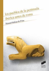 LOS PUEBLOS DE LA PENÍNSULA IBÉRICA ANTES DE ROMA