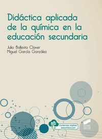 DIDÁCTICA APLICADA DE LA QUÍMICA EN LA EDUCACIÓN SECUNDARIA