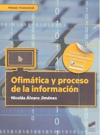 OFIMÁTICA Y PROCESO DE LA INFORMACIÓN